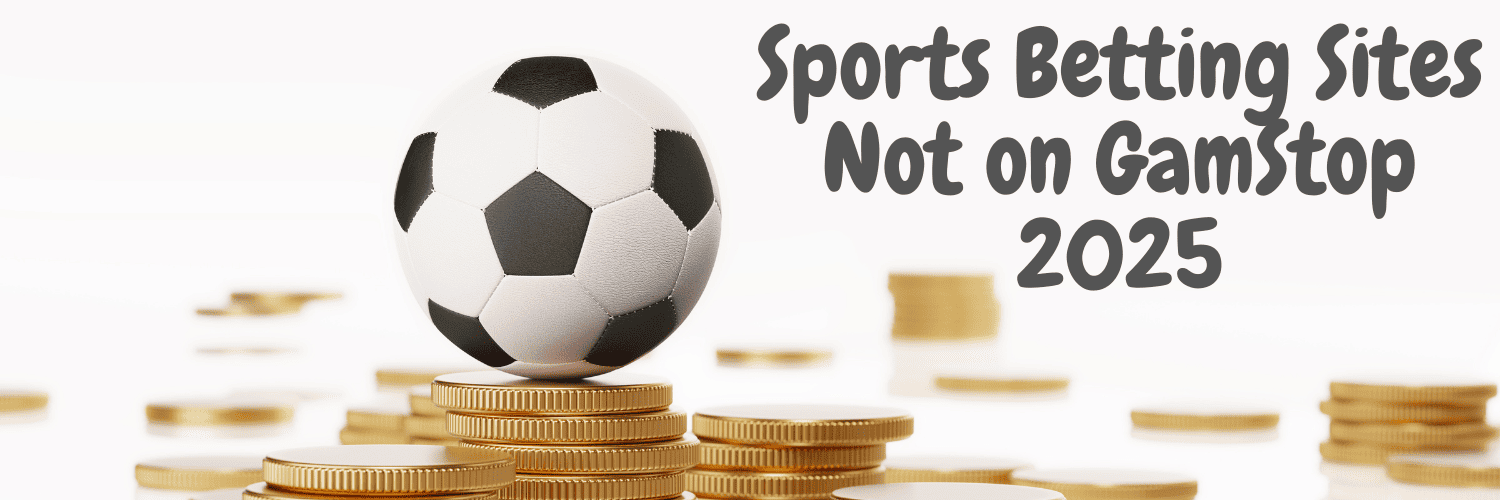 Betting Sites Not on Gamstop A Comprehensive Guide 1951595204 Betting Sites Not on Gamstop A Comprehensive Guide 1951595204